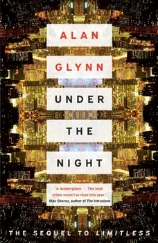 Under the Night, Paperback/Alan Glynn