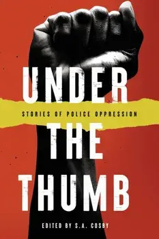 Under the Thumb, Paperback/S. a. Cosby