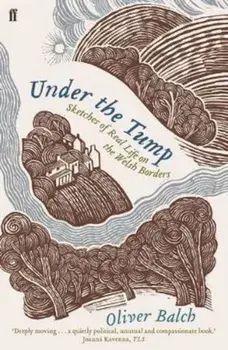 Under the Tump, Paperback/Oliver Balch