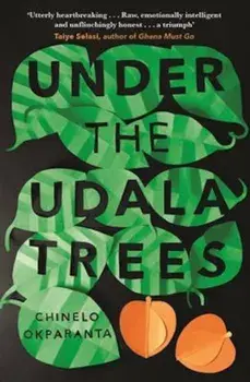 Under the Udala Trees, Paperback/Chinelo Okparanta