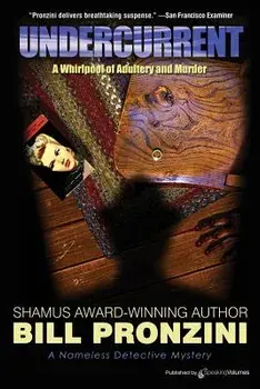 Undercurrent: The Nameless Detective, Paperback/Bill Pronzini
