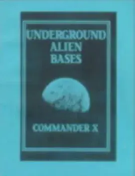 Underground Alien Bases: Flying Saucers Come From Inside The Earth!, Paperback/Timothy Green Beckley