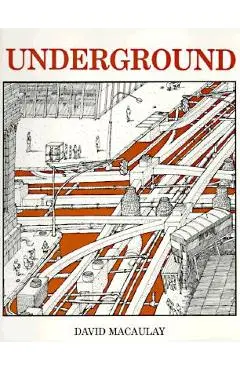 Underground - David Macaulay