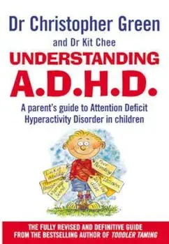 Understanding Attention Deficit Disorder, Paperback/Christopher Green
