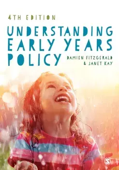 Understanding Early Years Policy, Paperback/Janet Kay