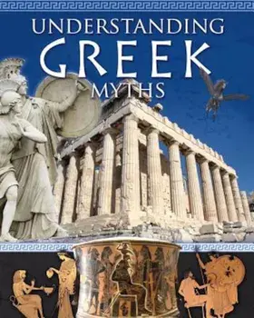 Understanding Greek Myths, Paperback/Natalie Hyde