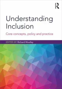 Understanding Inclusion. Core Concepts, Policy and Practice, Paperback/***