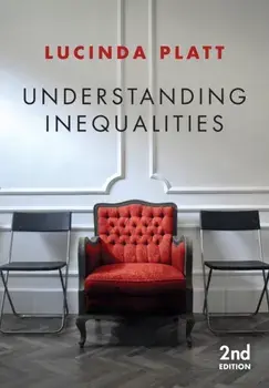 Understanding Inequalities. Stratification and Difference, Paperback/Lucinda Platt