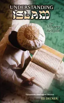 Understanding Islam, Paperback/Ed Decker