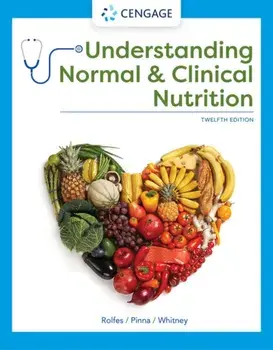 Understanding Normal and Clinical Nutrition, Hardback/Ellie Whitney