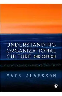 Understanding Organizational Culture