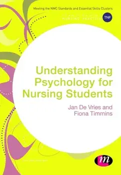 Understanding Psychology for Nursing Students, Paperback/Fiona Timmins