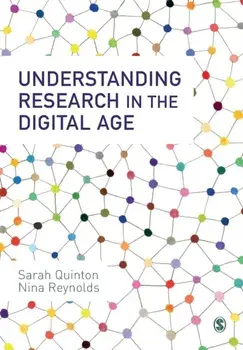 Understanding Research in the Digital Age, Paperback/Nina Reynolds