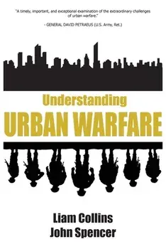 Understanding Urban Warfare, Paperback/Liam Collins
