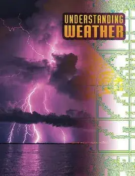 Understanding Weather, Paperback/Megan Cooley Peterson
