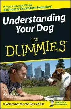 Understanding Your Dog for Dummies, Paperback/Stanley Coren