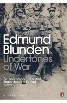 Undertones of War, Paperback/Edmund Blunden