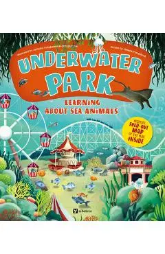 Underwater Park: Learning about Sea Animals - Helena Harastova