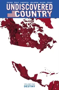 Undiscovered Country Volume 1, Paperback/Scott Snyder
