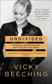 Undivided, Paperback/Vicky Beeching