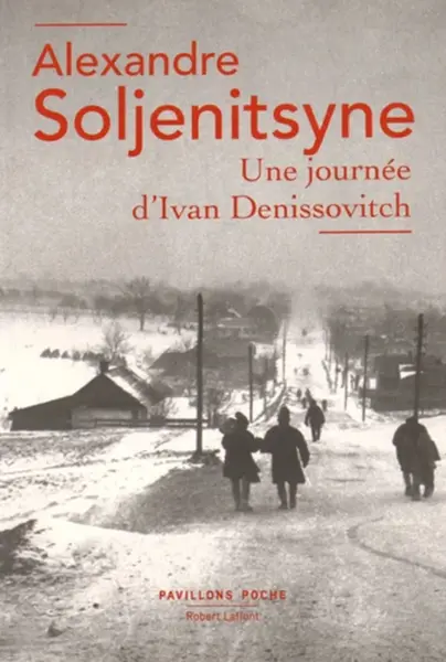 Une journee d'Ivan Denissovitch | Alexandre Soljenitsyne