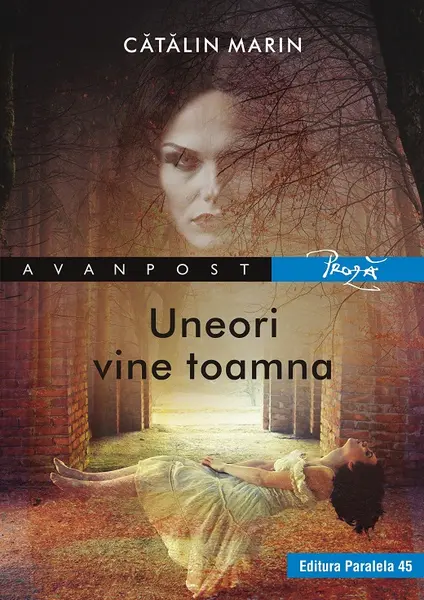 Uneori vine toamna | Catalin Marin