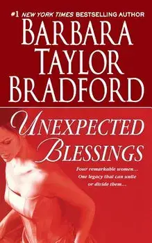 Unexpected Blessings: A Novel of the Harte Family, Paperback/Barbara Taylor Bradford
