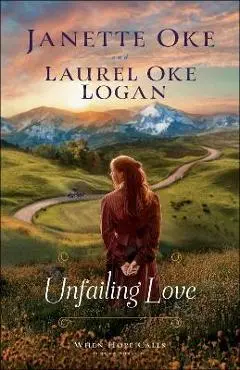 Unfailing Love - Janette Oke