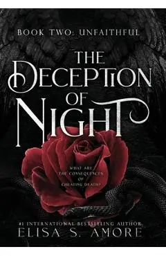 Unfaithful: The Deception of Night - Elisa S. Amore