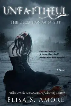Unfaithful - The Deception of Night, Paperback/Elisa S. Amore