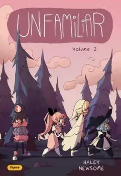 Unfamiliar 2, Paperback/Haley Newsome