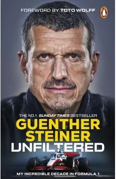 Unfiltered - Guenther Steiner