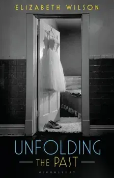 Unfolding the Past, Hardback/***