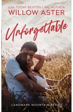 Unforgettable - Willow Aster