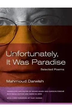 Unfortunately, it Was Paradise