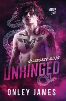 Unhinged, Hardcover/Onley James