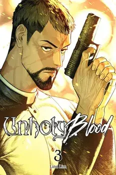 Unholy Blood, Vol. 3, Paperback/Lina Lim