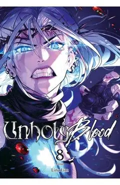 Unholy Blood, Vol. 8 - Lina Lim