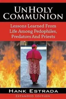 UnHoly Communion, Paperback/Hank Estrada