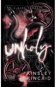 Unholy - Kinsley Kincaid