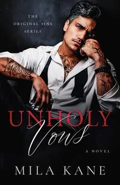 Unholy Vows - Mila Kane