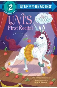 Uni's First Recital - Amy Krouse Rosenthal