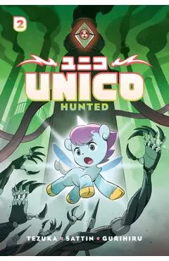 Unico: Hunted (Volume 2): An Original Manga - Osamu Tezuka