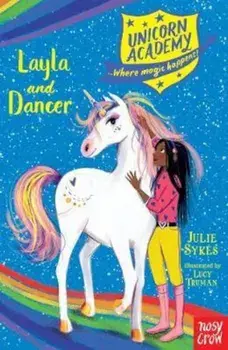 Unicorn Academy: Layla and Dancer, Paperback/Julie Sykes