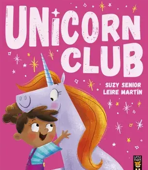 Unicorn Club, Paperback/Suzy Senior