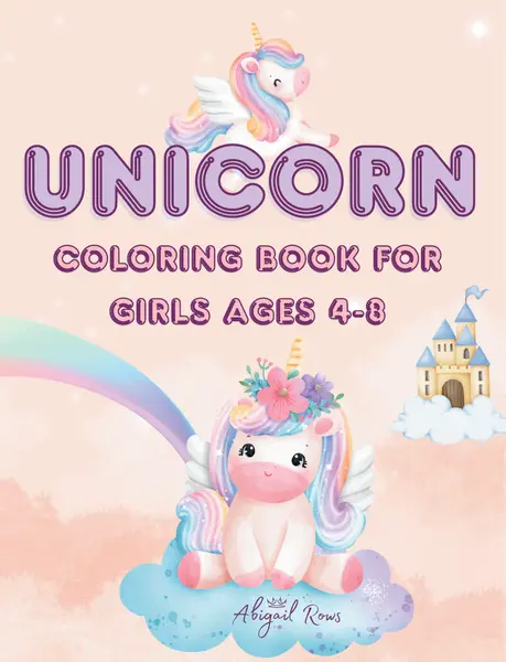 Unicorn Coloring Book for Girls Ages 4-8
