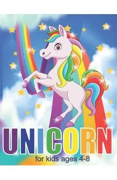 Unicorn Coloring Book For Kids Ages 4-8: Unicorn Coloring Pages For Girls - Sylvia Williams