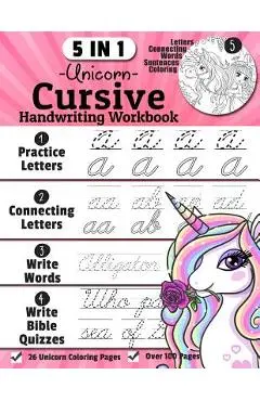 Unicorn Cursive Handwriting Workbook: 5-in-1 Cursive Handwriting Practice Books Beginning to Master For Kids: Tracing Letters, Connecting Cursive Lett - Denis Jean