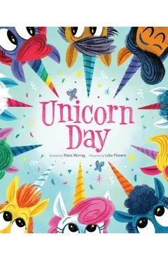 Unicorn Day - Diana Murray