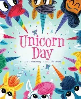 Unicorn Day, Hardcover/Diana Murray